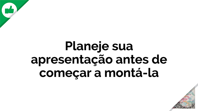 Planeje_Apresentacao_01_640